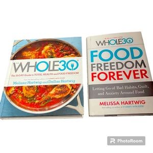 The Whole 30 and Food Freedom Forever Lot of 2 Books